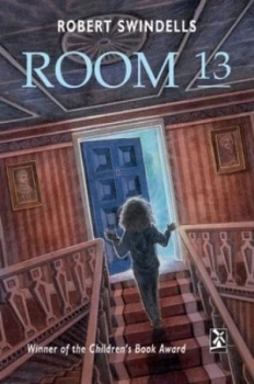 Image of Room 13 by Mr Robert Swindells Hardback