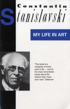 Image of My Life in Art by Constantin Stanislavski Book