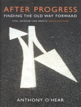 Image of After Progress by Anthony Ohear Hardback