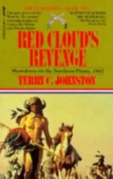 Image of Red Clouds revenge by Terry C Johnston