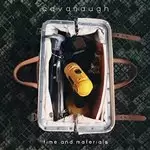 Image of Cavanaugh - Time and Materials (Music CD)