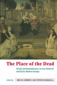 Image of The Place of the Dead by Bruce Gordon Paperback