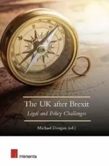 Image of The UK After Brexit : Legal and Policy Challenges