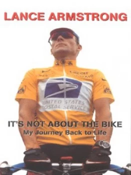 Image of Its Not about the Bike by Lance Armstrong Hardback
