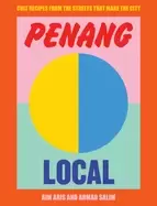 Image of penang local cult recipes from the streets that make the city
