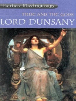 Image of Time and the Gods by Lord Dunsany Paperback