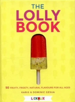 Image of The Lolly Book by Karis Gesua Hardback