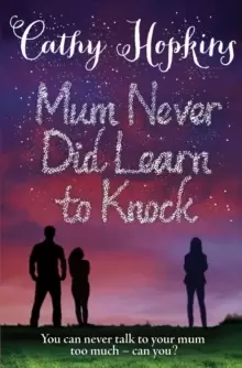 Image of Mum Never Did Learn to Knock