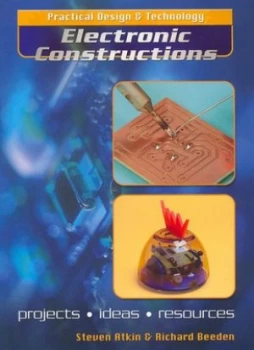 Image of Electronic Constructions by Steven Atkin and Richard Beeden Paperback