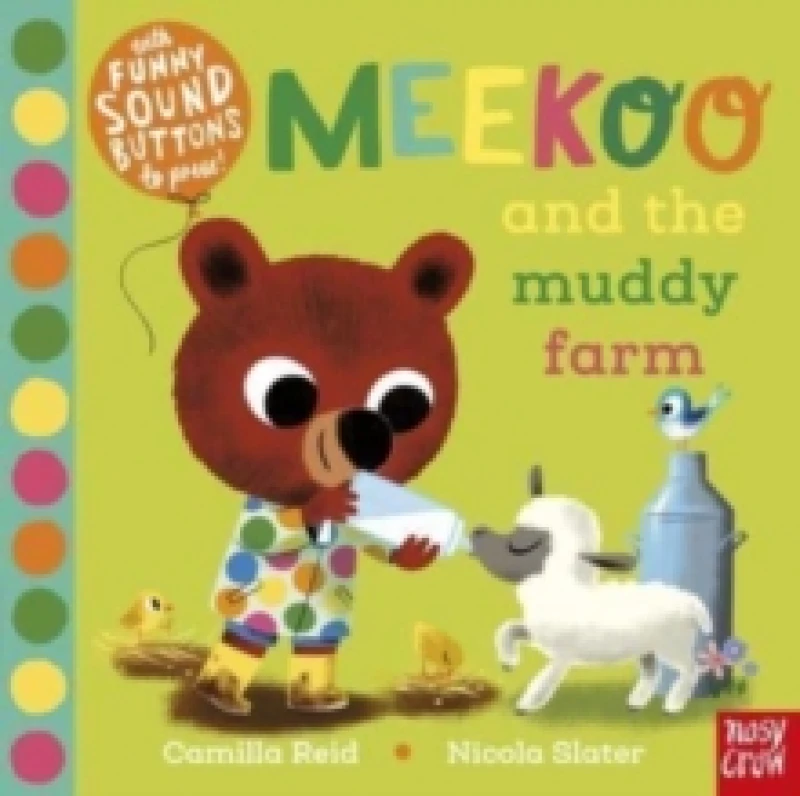 Image of Nosy Crow Meekoo and the Muddy Farm Book Multi unisex