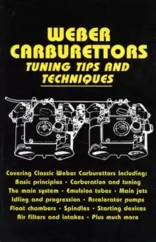 Image of Weber Carburettors Tuning Tips and Techniques