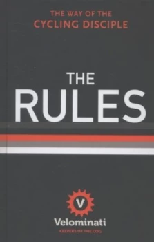 Image of The Rules by The Velominati Hardback