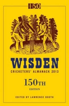 Image of Wisden Cricketers Almanack 2013 by Lawrence Booth Hardback