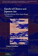 Image of epochs of chinese and japanese art an outline history of east asiatic desig