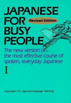 Image of Japanese for Busy People 1 by Association for Japanese-Language Teaching Paperback