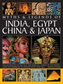 Image of Myths & Legends of India, Egypt, China & Japan