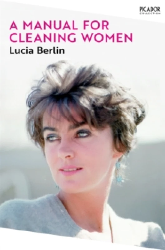Image of A Manual for Cleaning Women : Selected Stories Paperback / softback