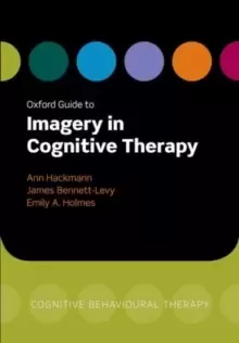 Image of Oxford Guide to Imagery in Cognitive Therapy