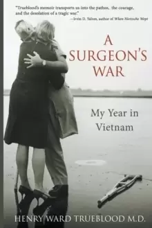 Image of A Surgeons War : My Year in Vietnam