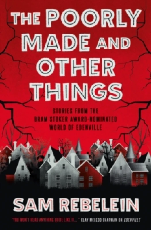 Image of The Poorly Made and Other Things Paperback / softback