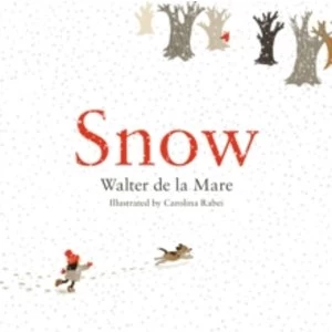 Image of Snow by Walter de la Mare (Paperback, 2014)