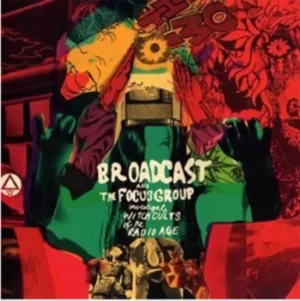 Image of Investigate Witch Cults of the Radio Age by Broadcast and The Focus Group CD Album