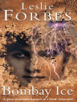 Image of Bombay Ice by Leslie Forbes Paperback