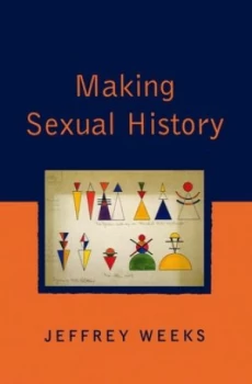 Image of Making Sexual History by Jeffrey Weeks Book