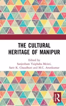 Image of The Cultural Heritage of Manipur