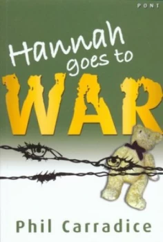 Image of Hannah Goes to War by Phil Carradice Paperback