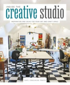 Image of Inside the Creative Studio by Cate Coulacos Prato Paperback