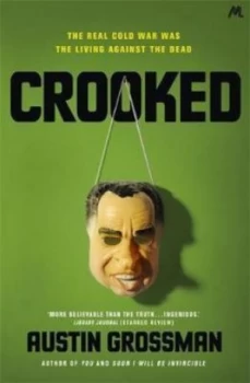 Image of Crooked by Austin Grossman Paperback
