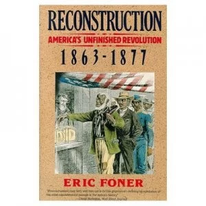 Image of Reconstruction by Eric Foner Paperback