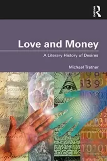 Image of Love and Money : A Literary History of Desires