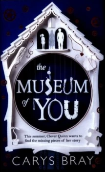 Image of The Museum of You by Carys Bray Hardback