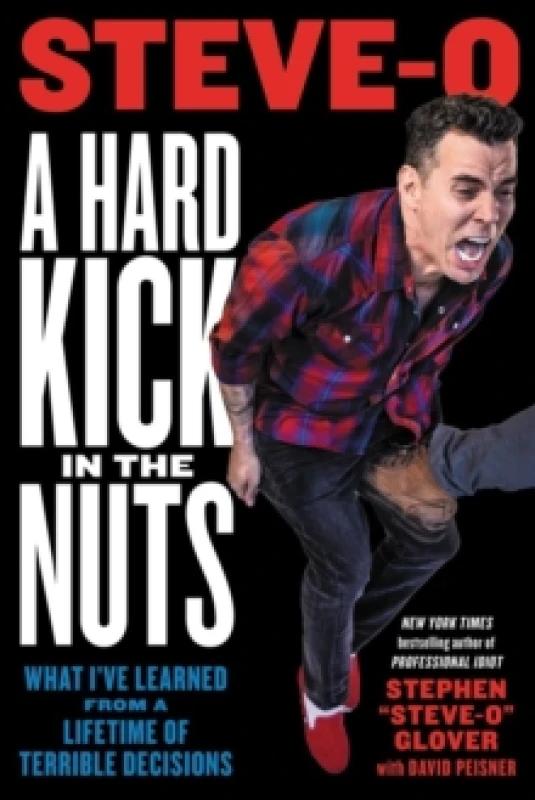 Image of A Hard Kick in the Nuts. Paperback. By SteveO, David Peisner Books