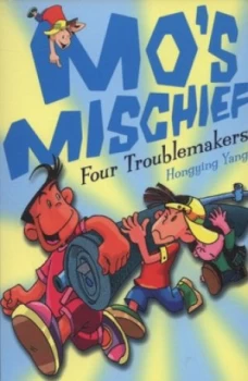 Image of Four Troublemakers by Hongying Yang Book