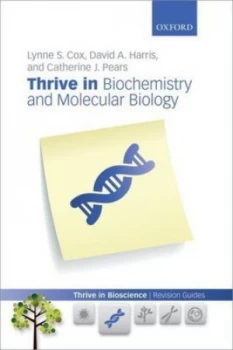 Image of Thrive in Biochemistry and Molecular Biology by Lynne Cox Book