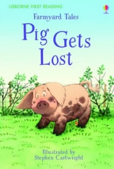 Image of Pig Gets Lost by Heather Amery Hardback