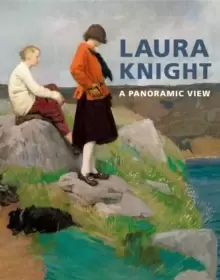 Image of Laura Knight : A Panoramic View