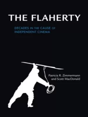 Image of The Flaherty by Patricia R. Zimmermann