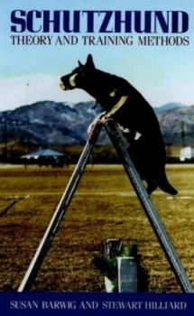 Image of Schutzhund by Susan Barwig Hardback