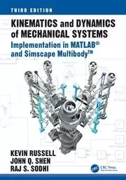 Image of Kinematics and Dynamics of Mechanical Systems Implementation in MATLAB and Simscape Multibody