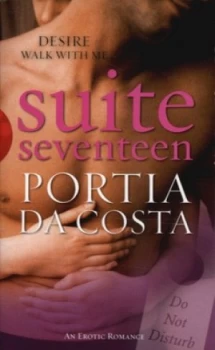 Image of Suite Seventeen by Portia Da Costa Paperback