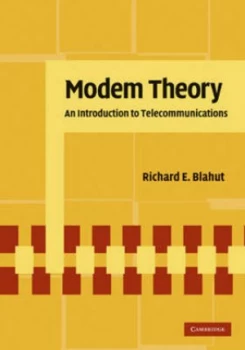 Image of Modem Theory by Richard E. Blahut Hardback