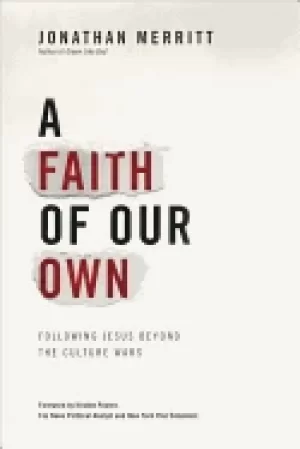 Image of faith of our own following jesus beyond the culture wars