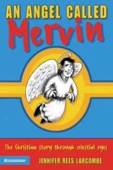 Image of An Angel Called Mervin by Jennifer Rees Larcombe Book