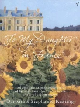Image of To My Daughter in France by Stephanie Keating Paperback