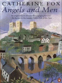 Image of Angels and Men by Catherine Fox Book