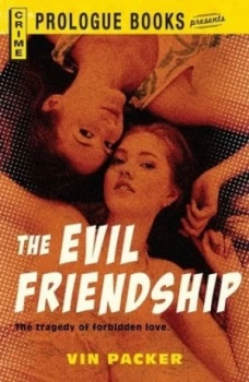 Image of The Evil Friendship by Vin Packer Book